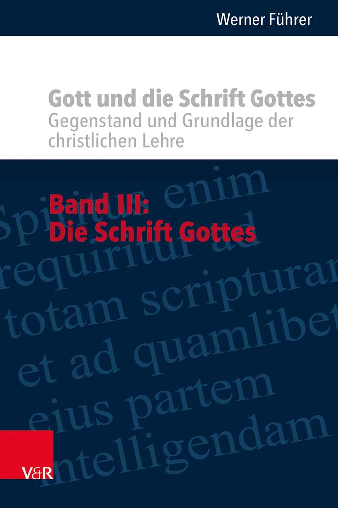 Produktbild: Gott und die Schrift Gottes | Werner Führer