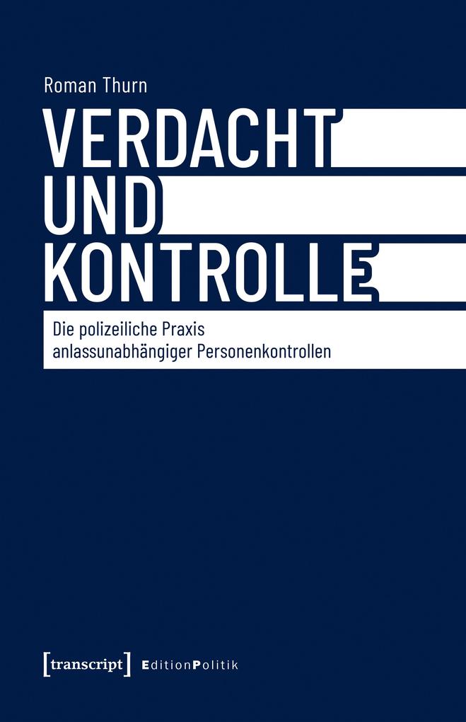 Produktbild: Verdacht und Kontrolle | Roman Thurn
