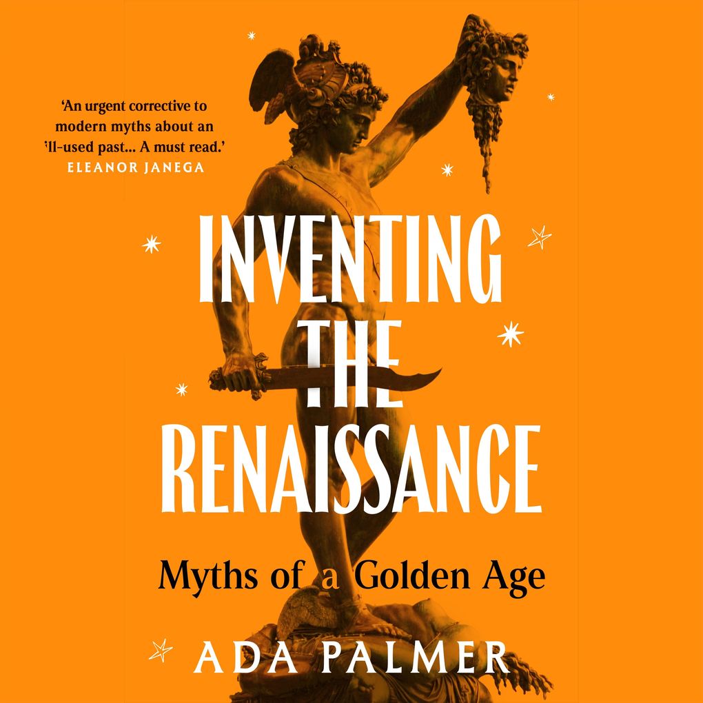 Produktbild: Inventing the Renaissance | Ada Palmer