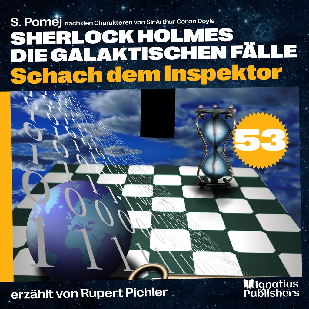 Produktbild: Schach dem Inspektor (Sherlock Holmes - Die galaktischen Fälle, Folge 53) | Sir Arthur Conan Doyle, S. Pomej