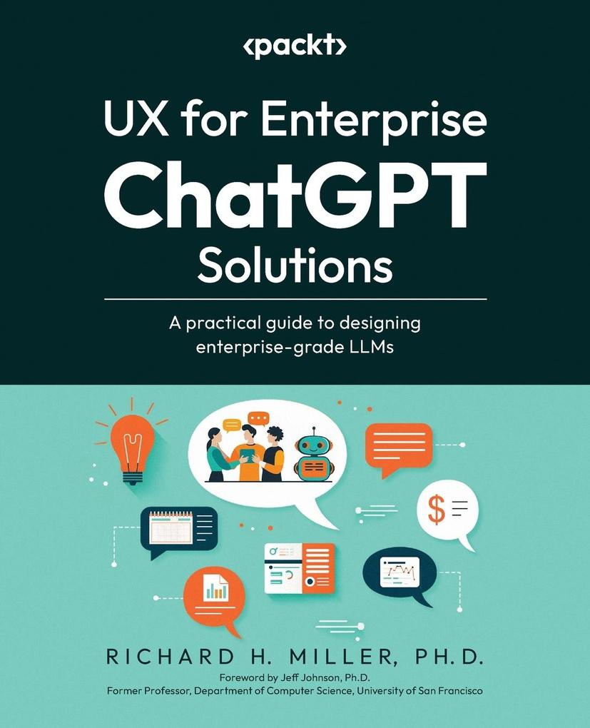 Produktbild: UX for Enterprise ChatGPT Solutions | Richard H. Miller