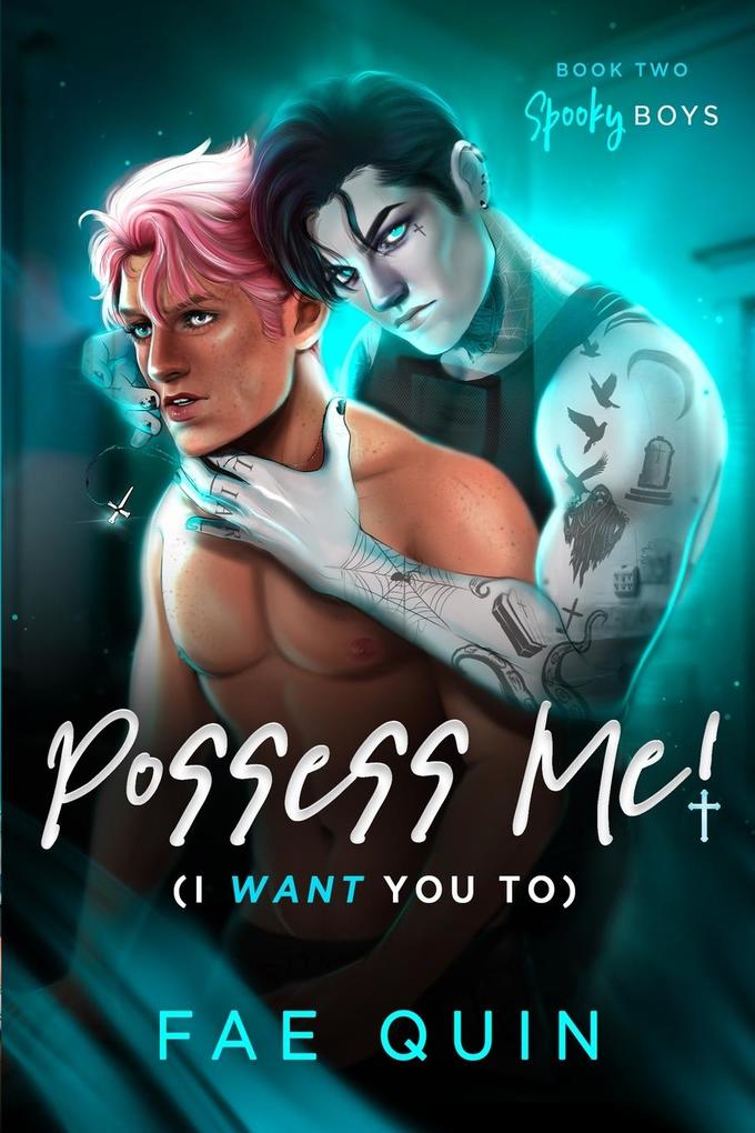 Produktbild: Possess Me! (I Want You To) | Fae Quin