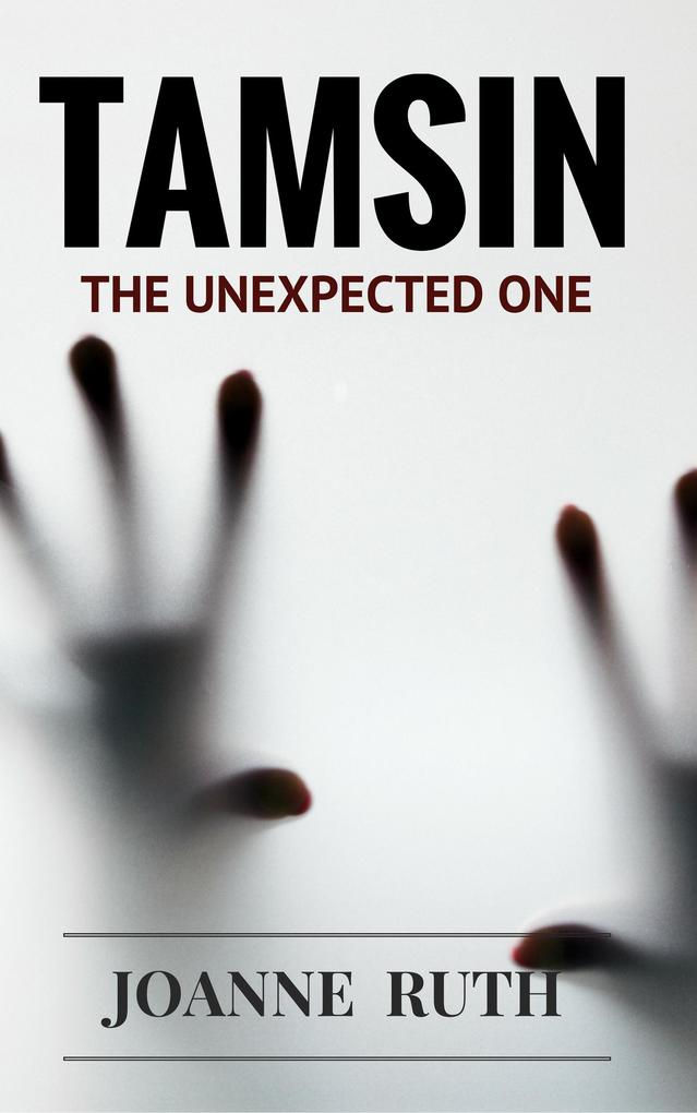 Produktbild: TAMSIN The Unexpected One | Joanne Ruth
