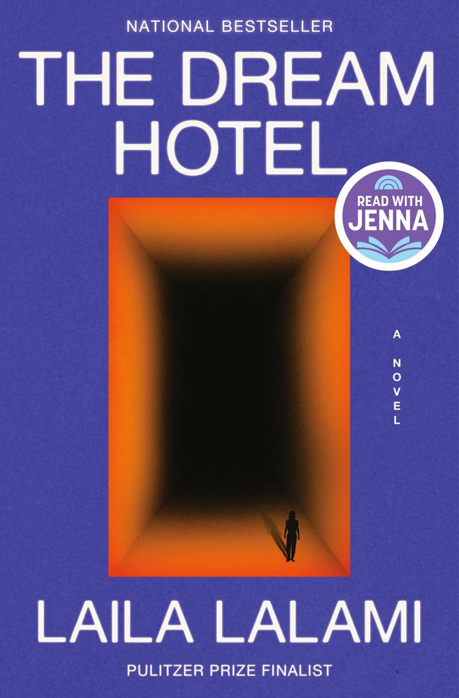 Produktbild: The Dream Hotel: A Read with Jenna Pick | Laila Lalami