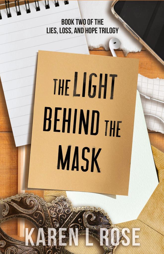 Produktbild: The Light Behind the Mask | Karen L Rose