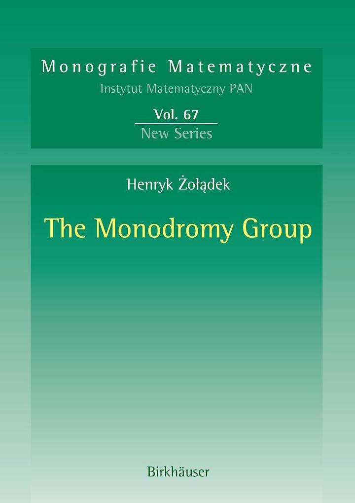 Produktbild: The Monodromy Group | Henryk Zoladek