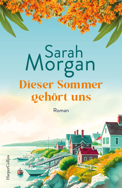 Produktbild: Dieser Sommer gehört uns | Sarah Morgan