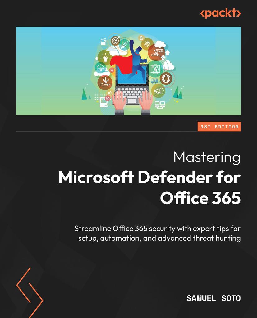 Produktbild: Mastering Microsoft Defender for Office 365 | Samuel Soto