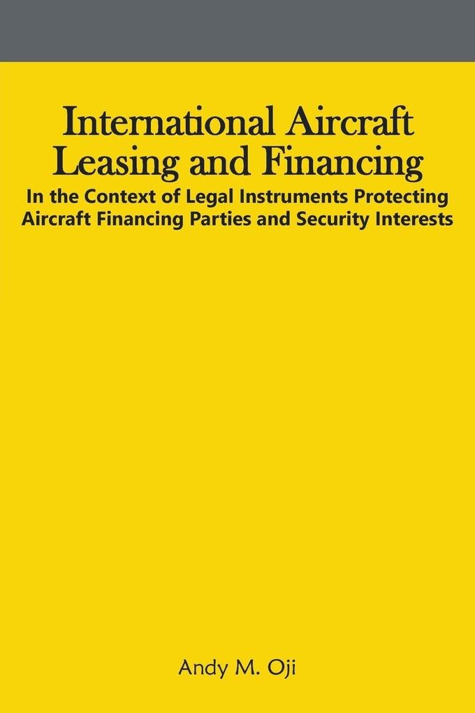 Produktbild: International Aircraft Leasing and Financing | Andy Oji