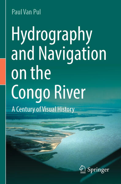Produktbild: Hydrography and Navigation on the Congo River | Paul Van Pul