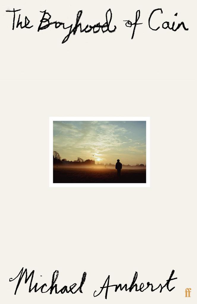 Produktbild: The Boyhood of Cain | Michael Amherst