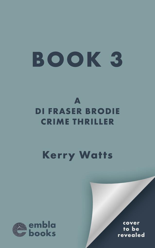 Produktbild: Kerry Watts Book Three | Kerry Watts