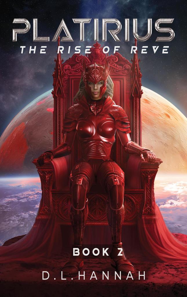 Produktbild: Platirius The Rise of Reve Book II | D. L. Hannah