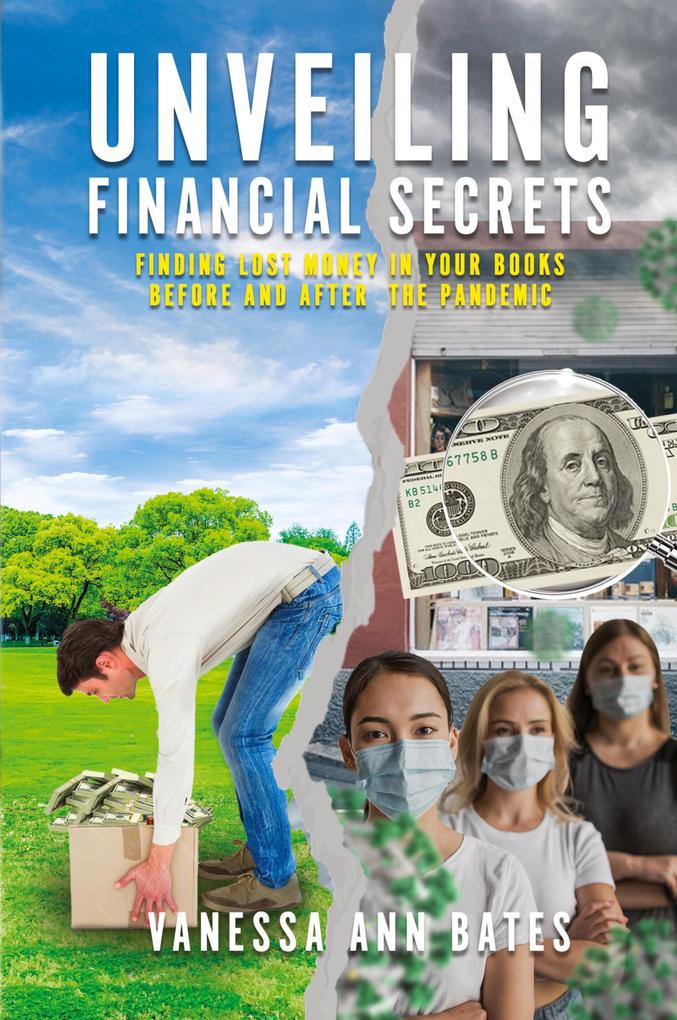 Produktbild: Unveiling Financial Secrets | Vanessa Ann Bates