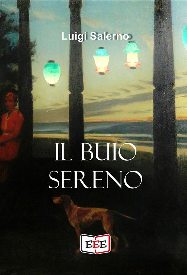 Produktbild: Il buio sereno | Luigi Salerno