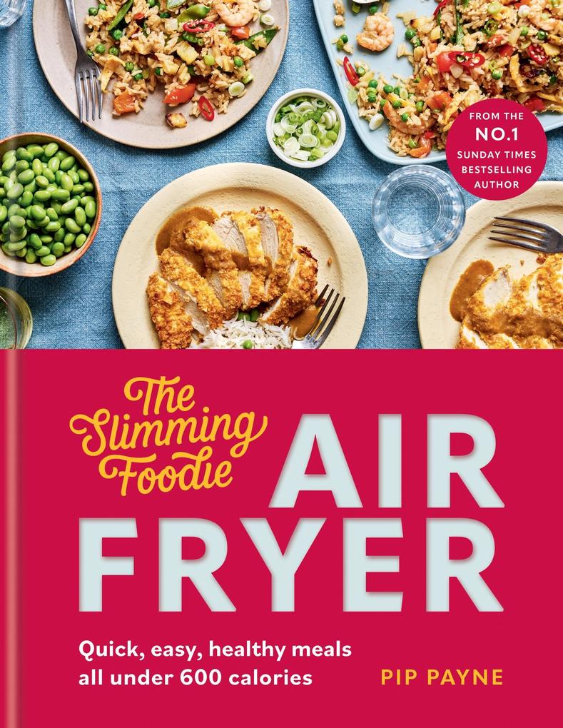Produktbild: The Slimming Foodie Air Fryer | Pip Payne