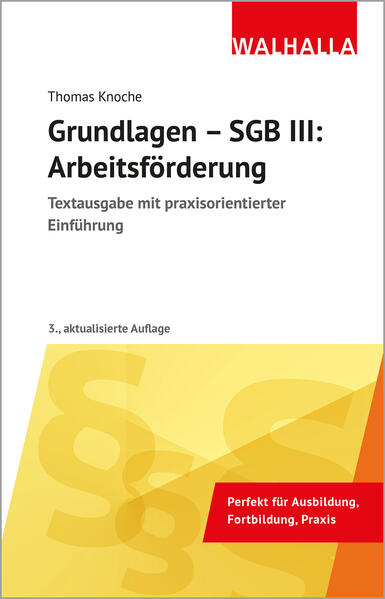 Produktbild: Grundlagen - SGB III: Arbeitsförderung | Thomas Knoche