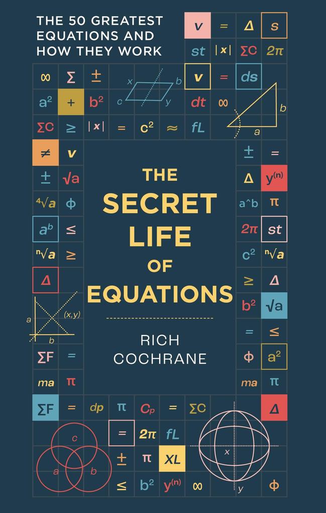 Produktbild: The Secret Life of Equations | Richard Cochrane