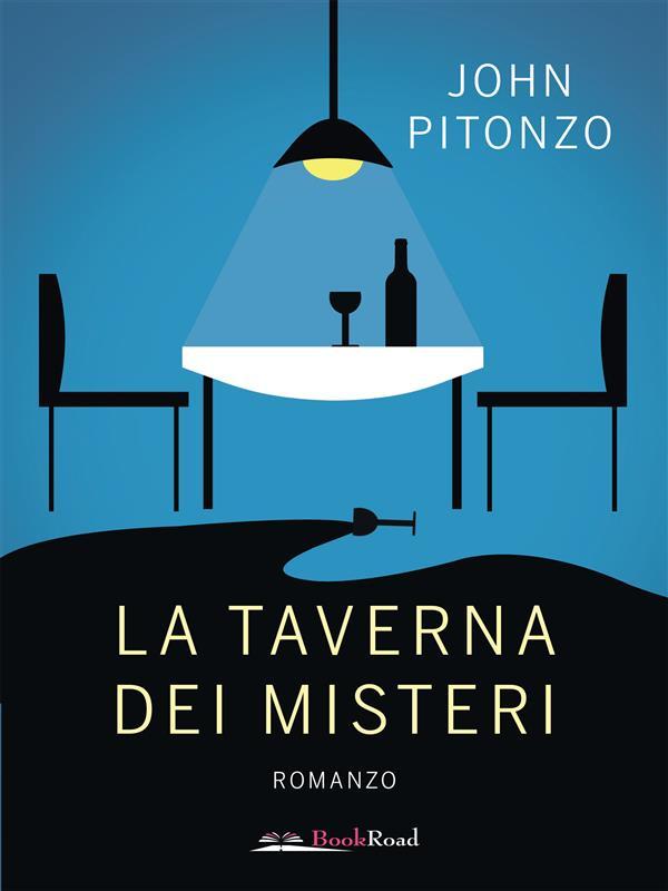 Produktbild: La taverna dei misteri | John Pitonzo