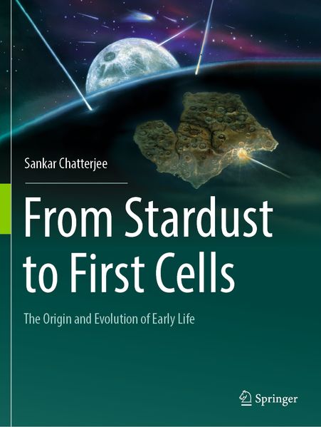Produktbild: From Stardust to First Cells | Sankar Chatterjee