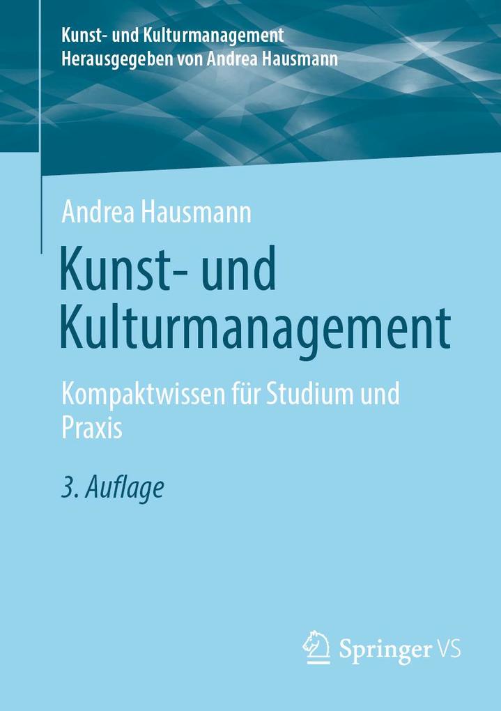 Produktbild: Kunst- und Kulturmanagement | Andrea Hausmann