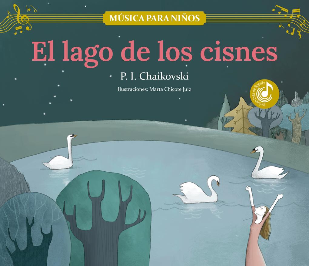 Produktbild: El lago de los cisnes | Piotr Ilich Chaikovskiï