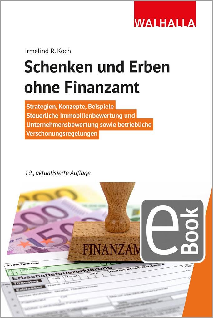 Produktbild: Schenken und Erben ohne Finanzamt | Irmelind R. Koch