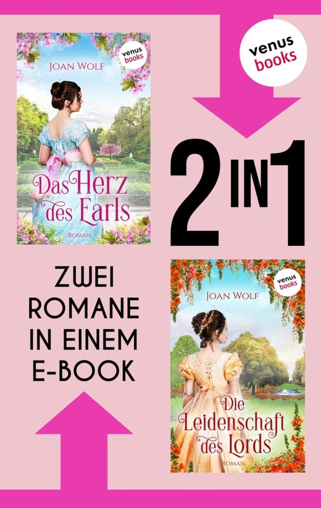 Produktbild: »Das Herz des Earls«, und »Die Leidenschaft des Lords« | Joan Wolf