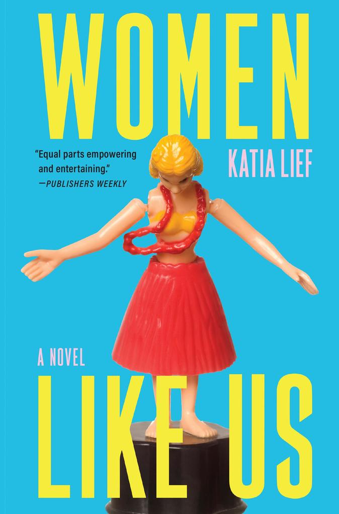 Produktbild: Women Like Us | Katia Lief