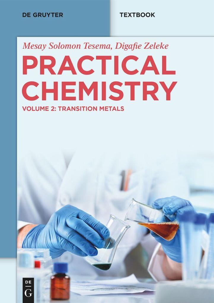 Produktbild: Practical Chemistry | Mesay Solomon Tesema, Digafie Zeleke