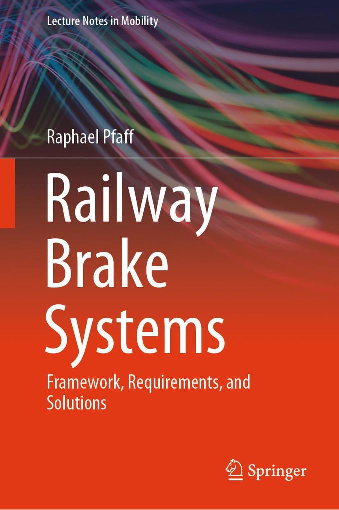 Produktbild: Railway Brake Systems | Raphael Pfaff