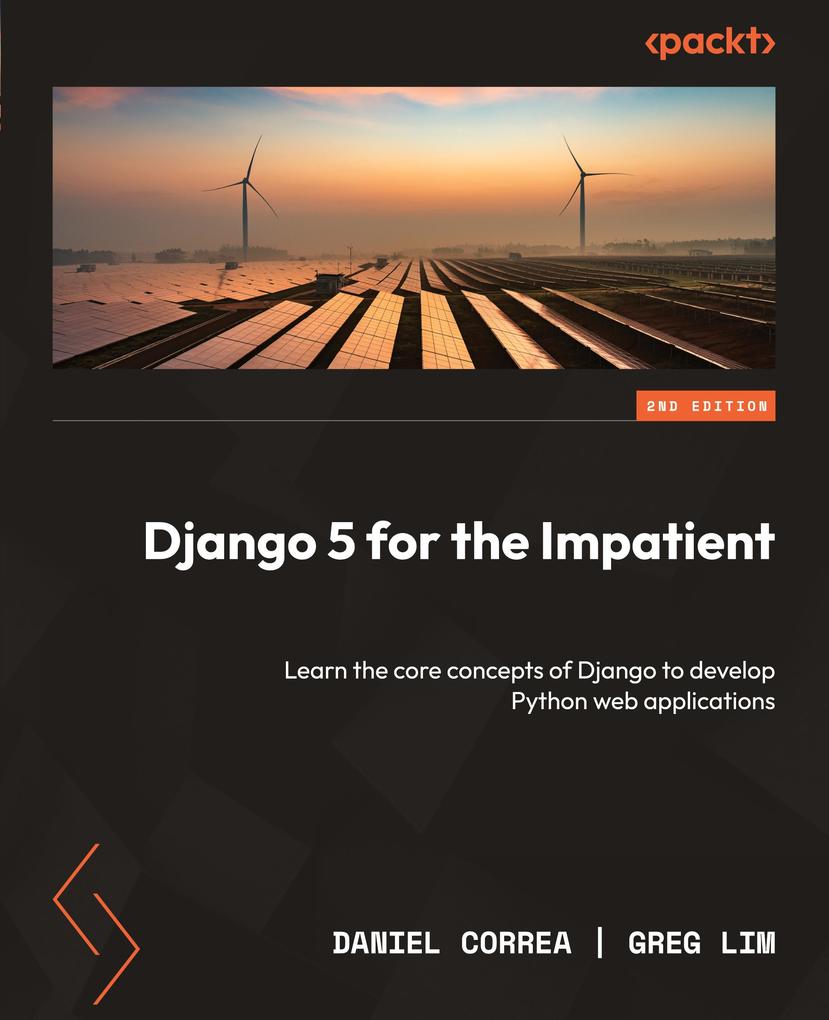 Produktbild: Django 5 for the Impatient - Second Edition | Daniel Correa, Greg Lim