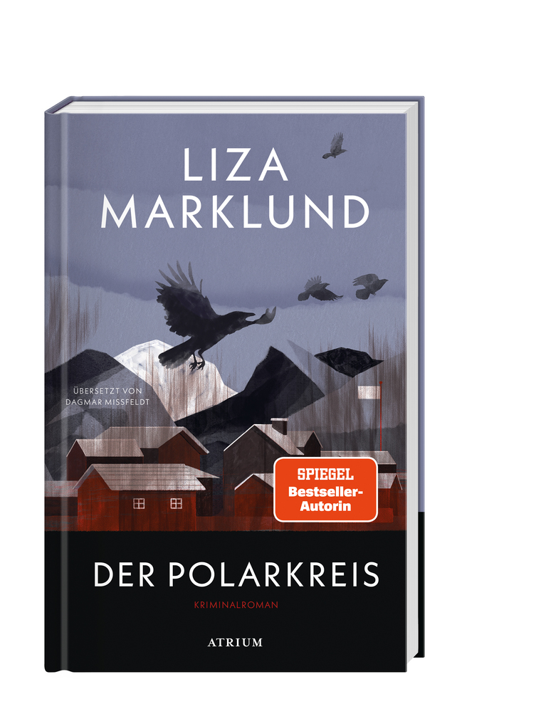 Weitere Ansicht: Der Polarkreis | Liza Marklund