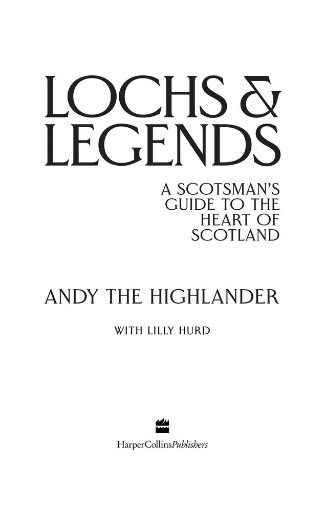 Weitere Ansicht: Lochs and Legends | Andy the Highlander