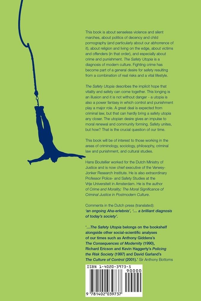 Weitere Ansicht: The Safety Utopia | Hans Boutellier