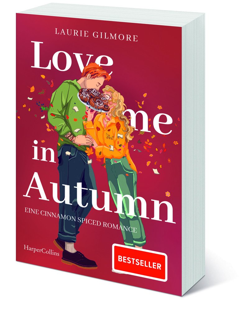 Weitere Ansicht: Love me in Autumn. Eine cinnamon spiced Romance | Laurie Gilmore