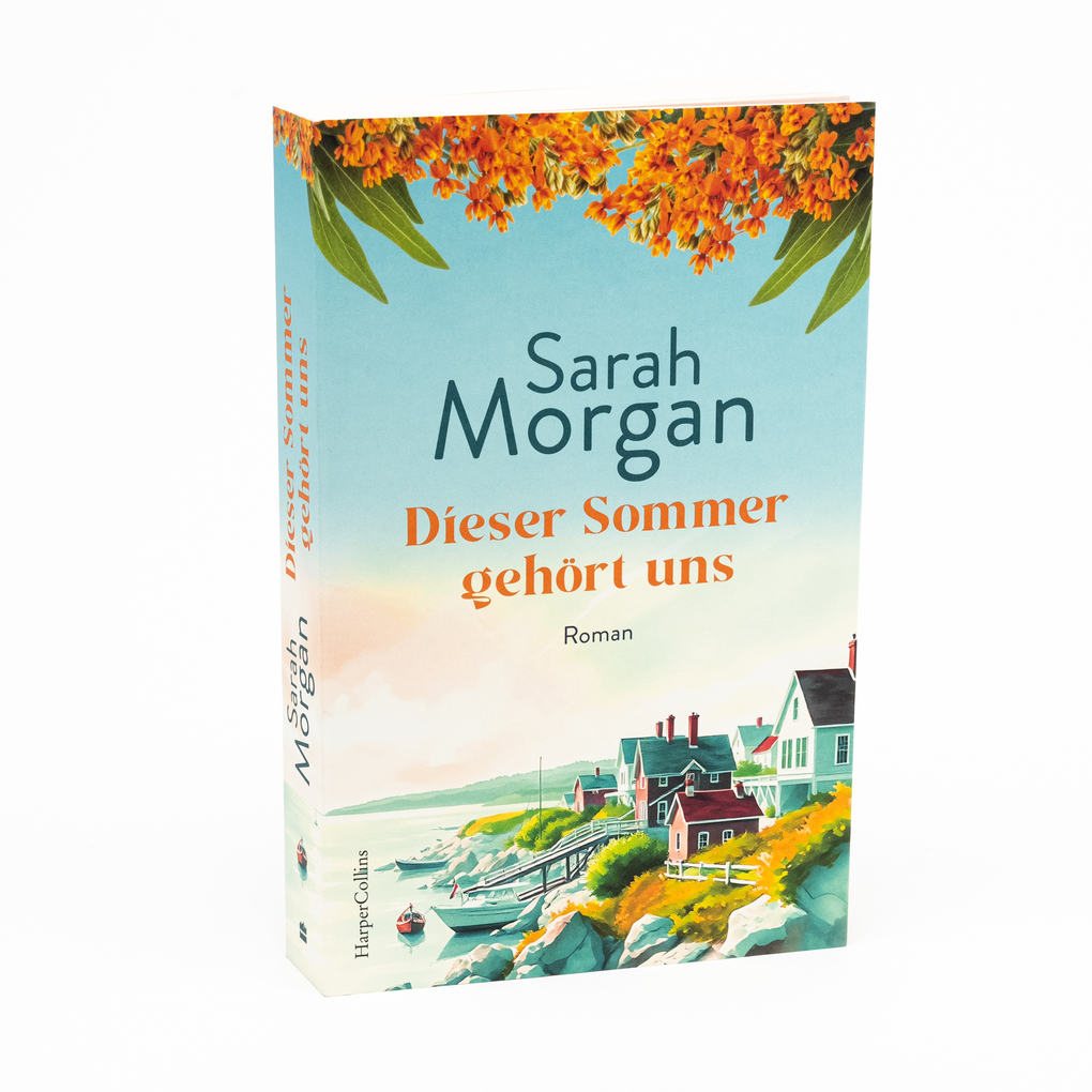 Weitere Ansicht: Dieser Sommer gehört uns | Sarah Morgan