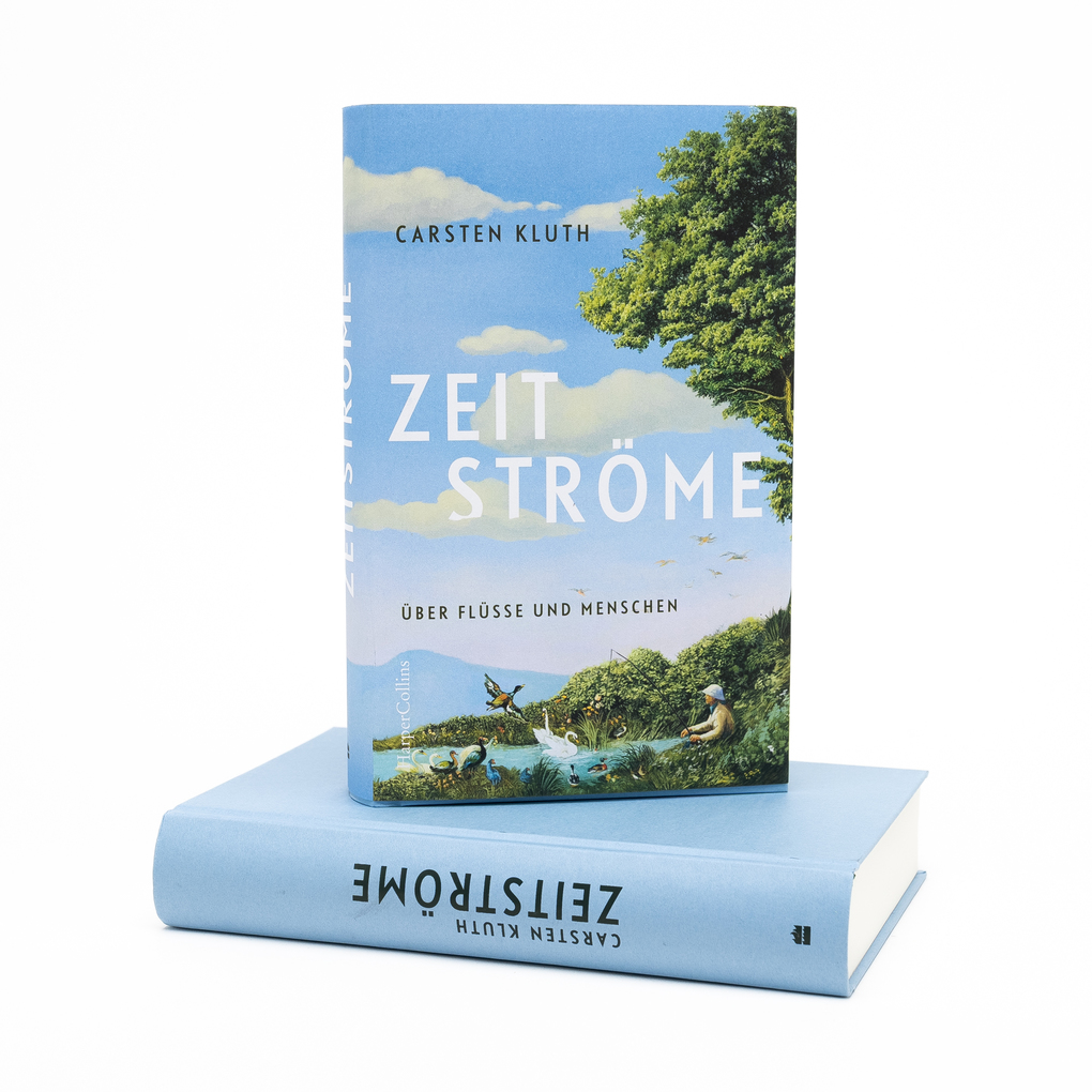Weitere Ansicht: Zeitströme. Über Flüsse und Menschen | Carsten Kluth