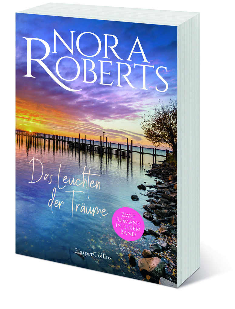 Weitere Ansicht: Das Leuchten der Träume | Nora Roberts