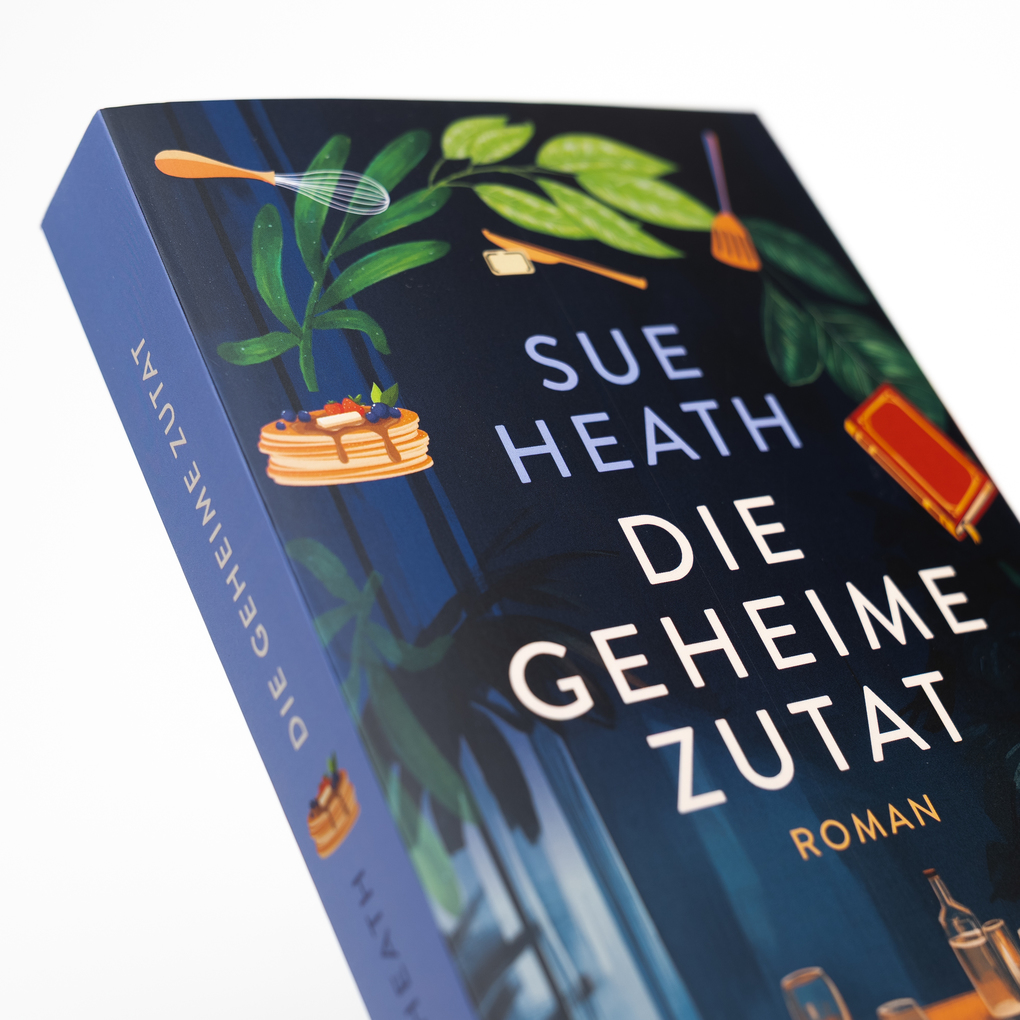 Weitere Ansicht: Die geheime Zutat | Sue Heath