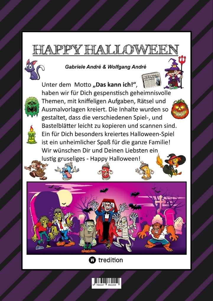 Weitere Ansicht: CRAFTBOOK - HALLOWEEN AUSMALMOTIVE - HEXEREIEN - TRICK OR TREAT - GRUSELN - KNIFFLIGE RÄTSEL - TOLLE AUFGABEN | Gabriele André, Wolfgang André