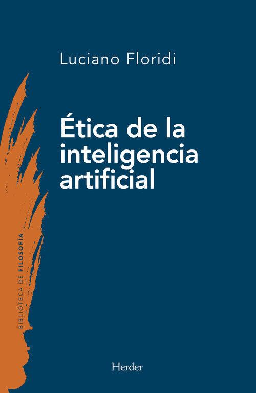 Weitere Ansicht: Etica de la Inteligencia Artificial | Luciano Floridi