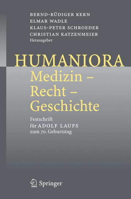 Weitere Ansicht: Humaniora: Medizin - Recht - Geschichte