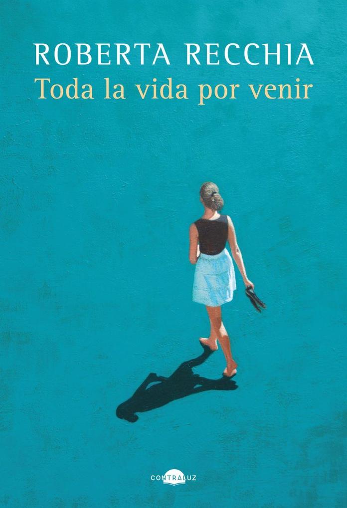 Weitere Ansicht: Toda la vida por venir