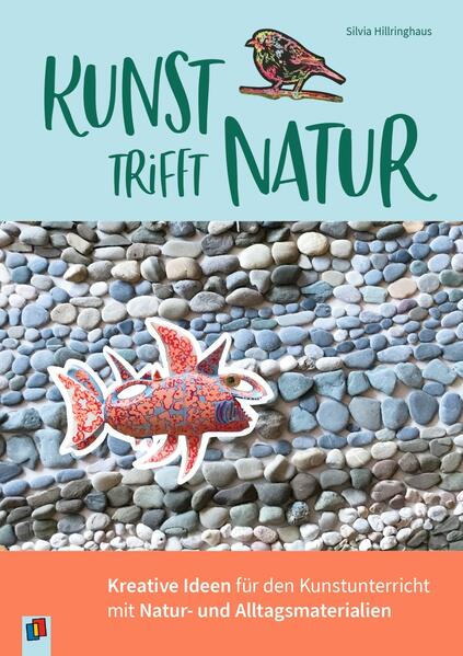 Produktbild: Kunst trifft Natur | Silvia Hillringhaus