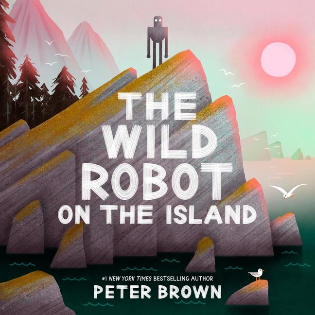 Produktbild: The Wild Robot on the Island | Peter Brown