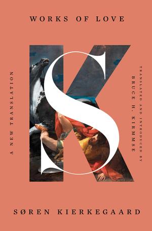 Produktbild: Works of Love | Søren Kierkegaard