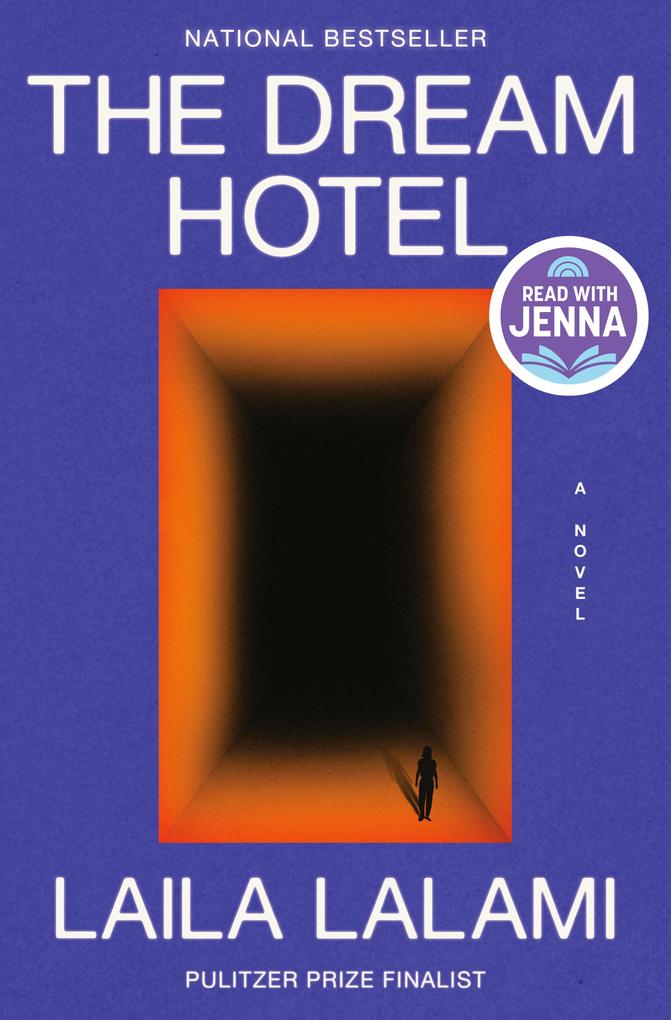 Produktbild: The Dream Hotel: A Read with Jenna Pick | Laila Lalami