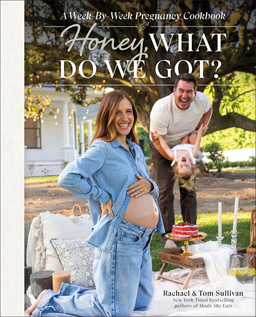 Produktbild: Honey, What Do We Got? | Tom Sullivan, Rachael Sullivan