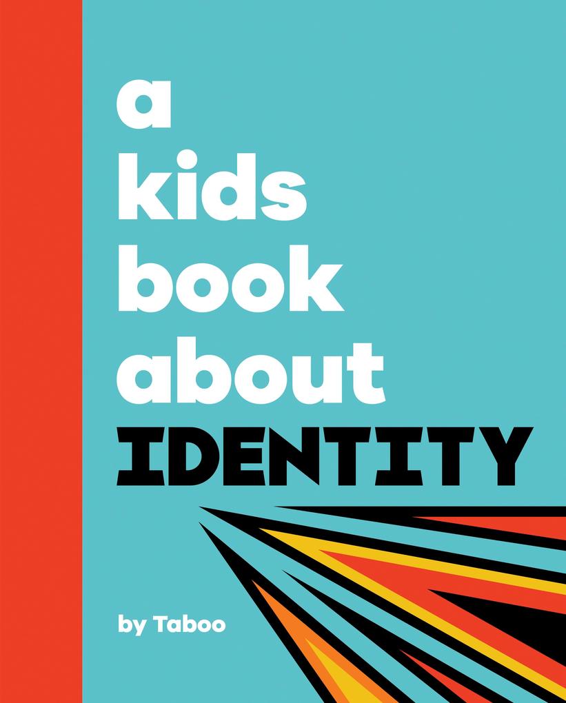 Produktbild: A Kids Book About Identity | Taboo